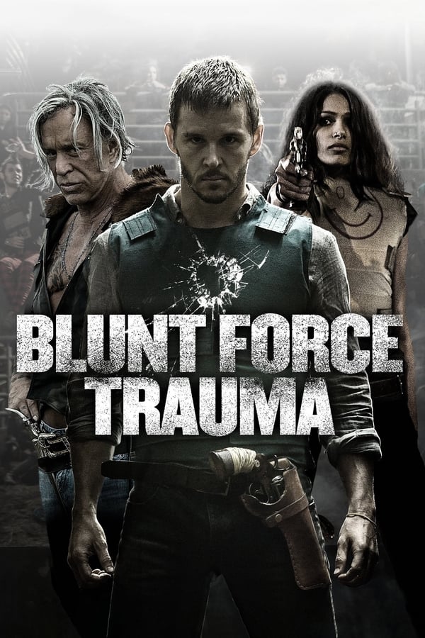 Affisch för Blunt Force Trauma