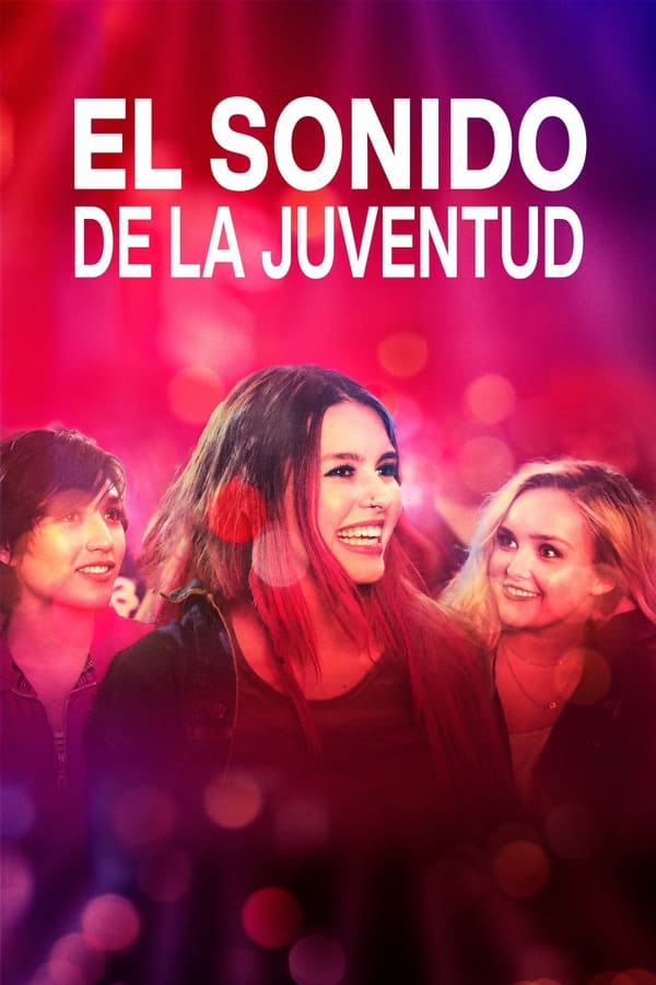 El Sonido de la Juventud (2021) Full HD WEB-DL 1080p Dual-Latino