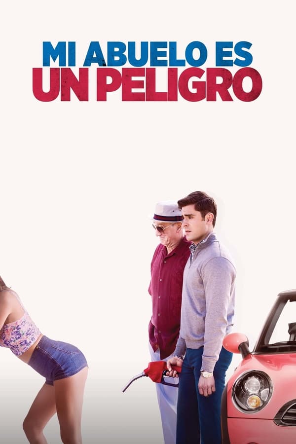Mi Abuelo Es Un Peligro (2016) Full HD BRRip 1080p Dual-Latino