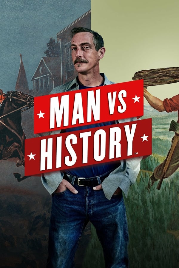 Man Vs History - Season 1
