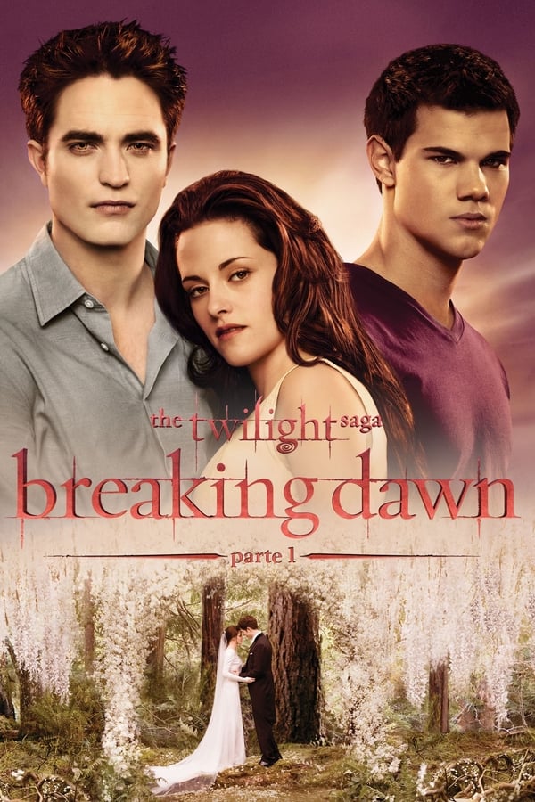 The Twilight Saga: Breaking Dawn – Parte 1