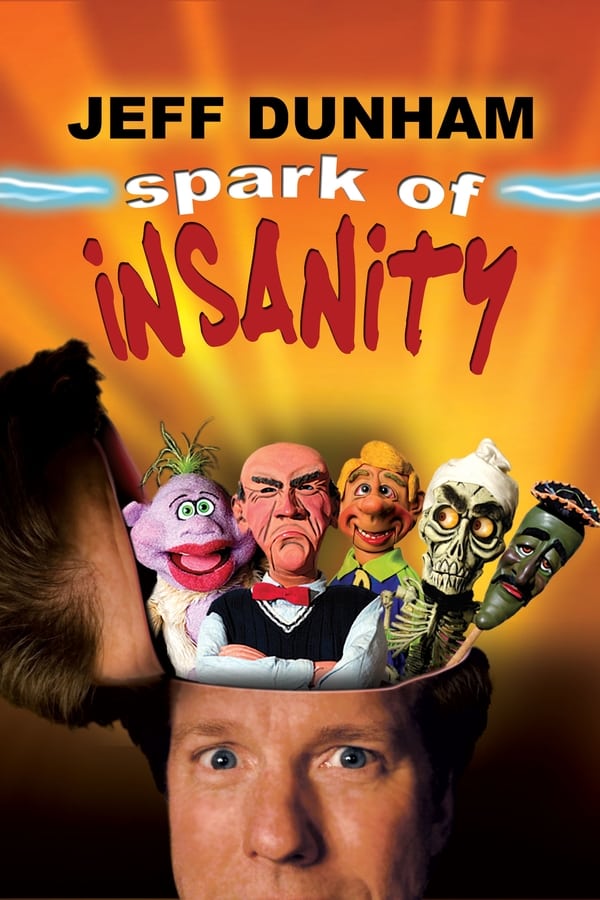Affisch för Jeff Dunham: Spark Of Insanity