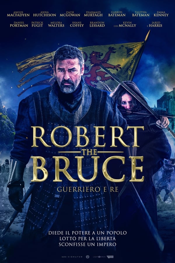Robert the Bruce: guerriero e re