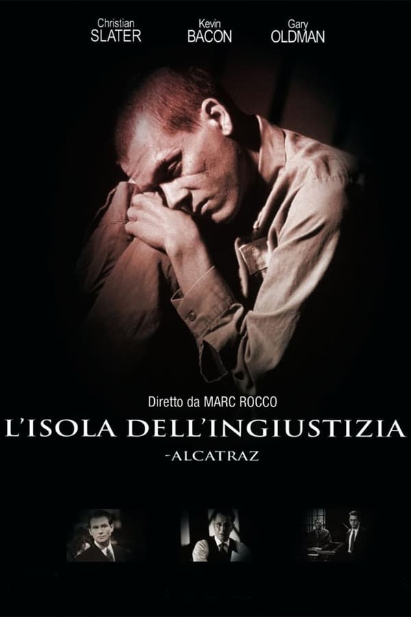 L’isola dell’ingiustizia – Alcatraz