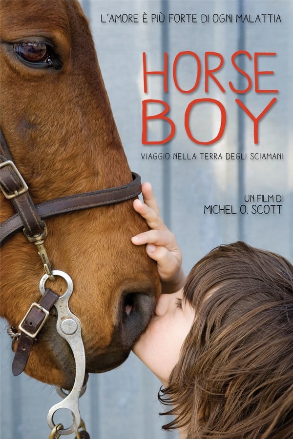 Horse Boy: Viaggio nella terra degli sciamani