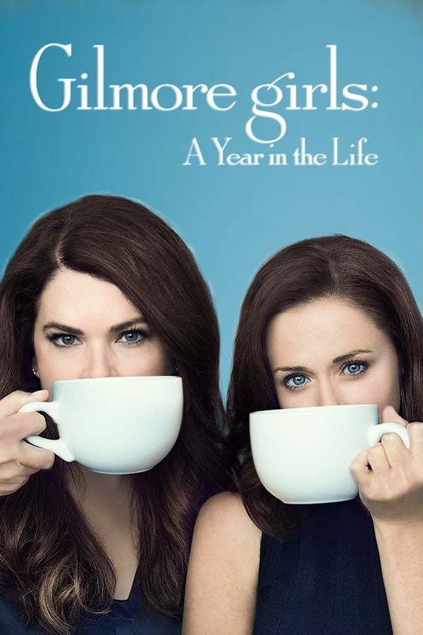 Affisch för Gilmore Girls: A Year In The Life