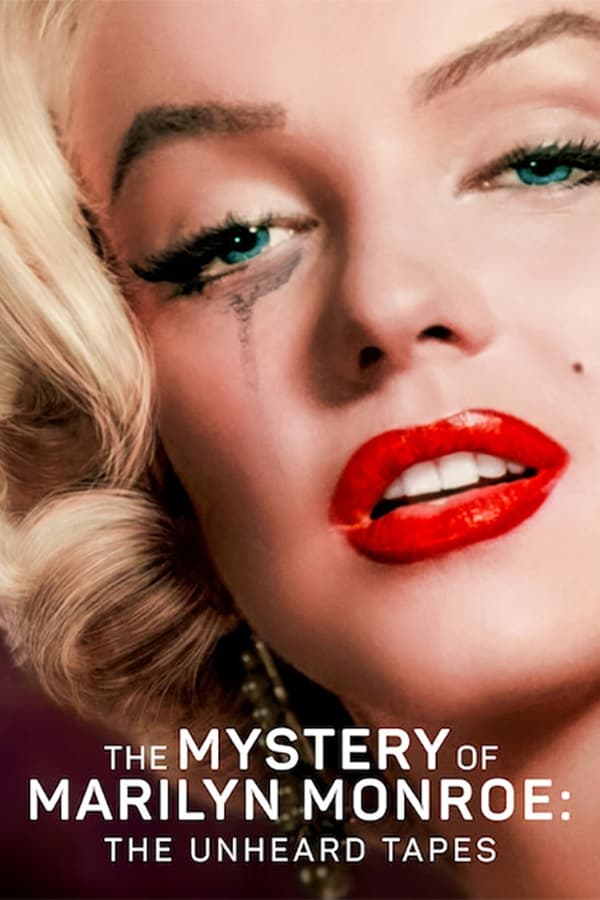 Affisch för The Mystery Of Marilyn Monroe: The Unheard Tapes