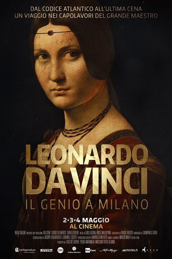 Leonardo Da Vinci – Il genio a Milano
