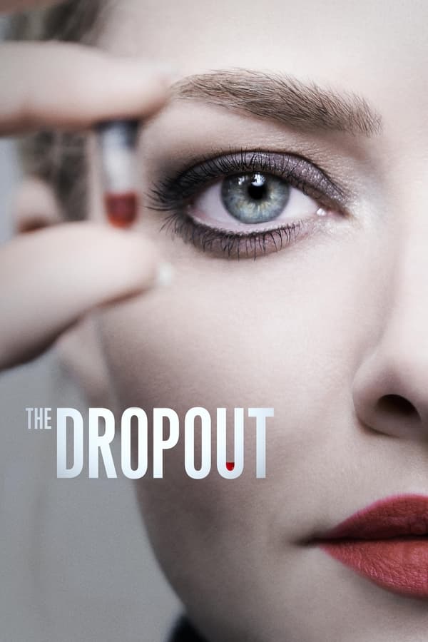 The Dropout Season 1 English All Episode 480p 720p 1080p