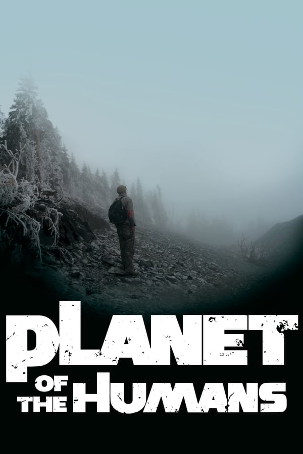 Affisch för Planet Of The Humans