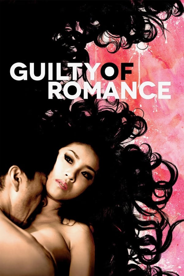 Affisch för Guilty Of Romance