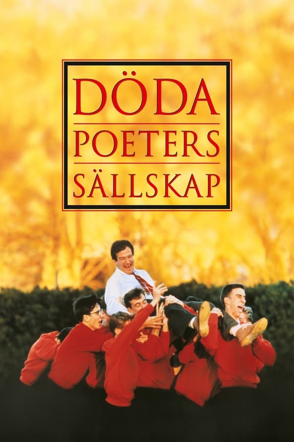 Affisch för Döda Poeters Sällskap