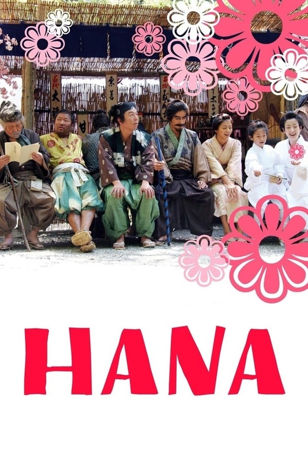 Affisch för Hana: The Tale Of A Reluctant Samurai