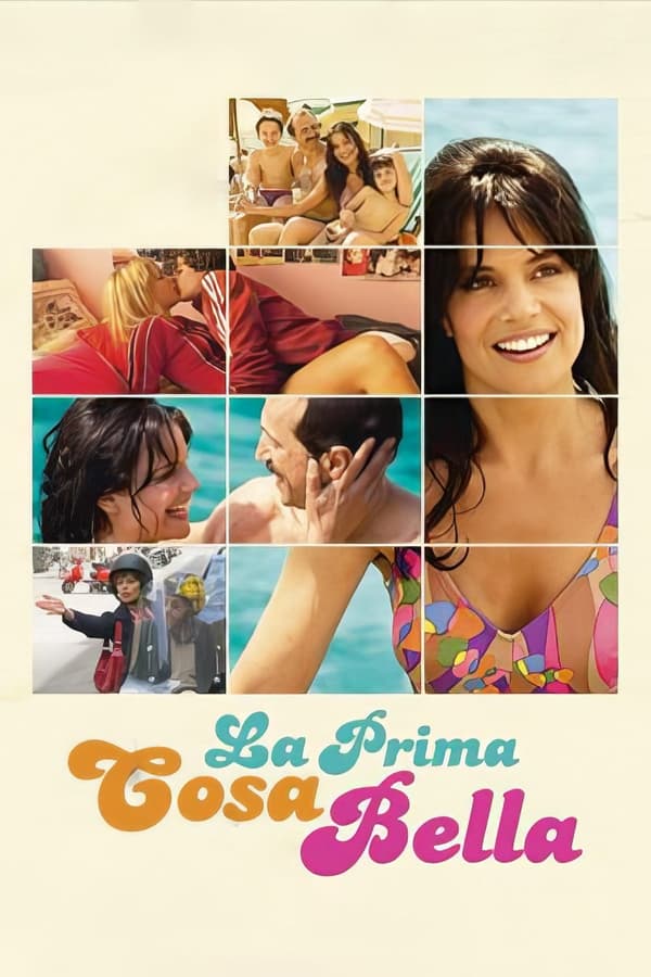 Affisch för La Prima Cosa Bella