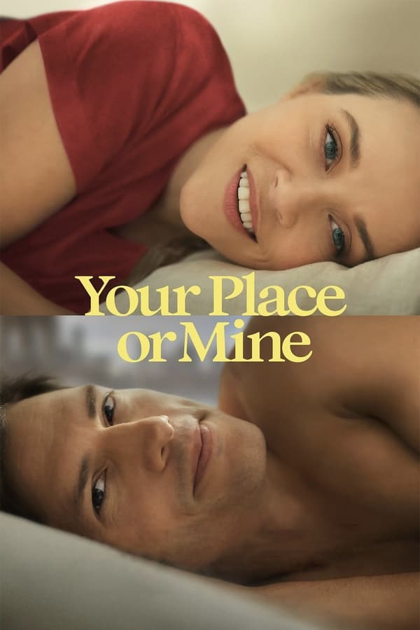 Chỗ Em Hay Chỗ Anh?-Your Place or Mine