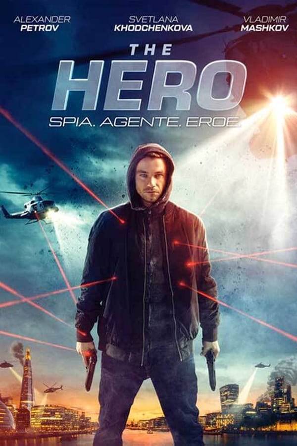 The Hero – Spia. Agente. Eroe.