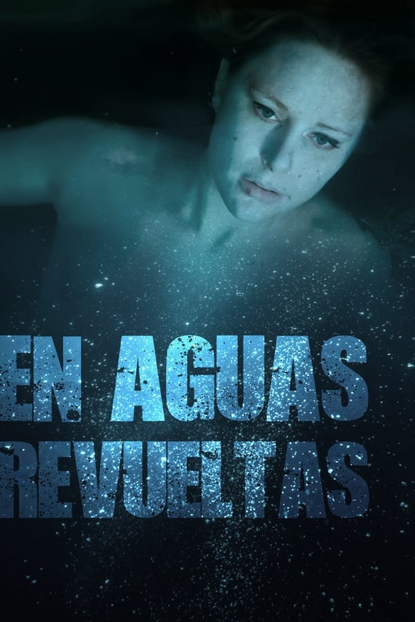 En aguas revueltas (2019) Full HD WEB-DL 1080p Dual-Latino