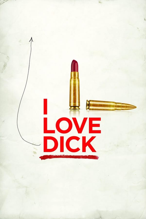 Affisch för I Love Dick