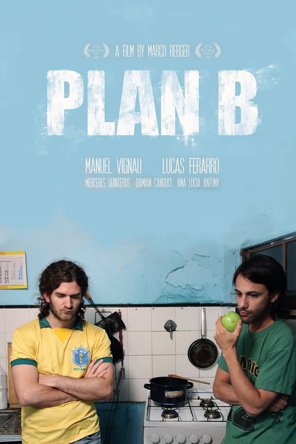 Plan B (2009) — The Movie Database (TMDb)