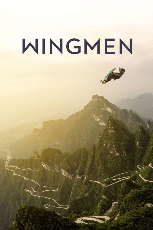 Wingmen: tre leggende del base jumping