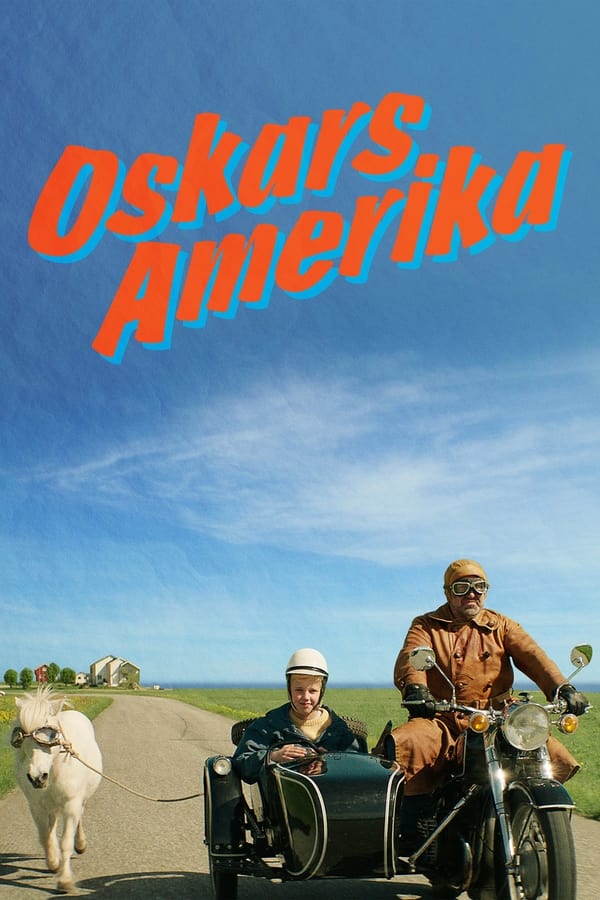 Affisch för Oskars Amerika