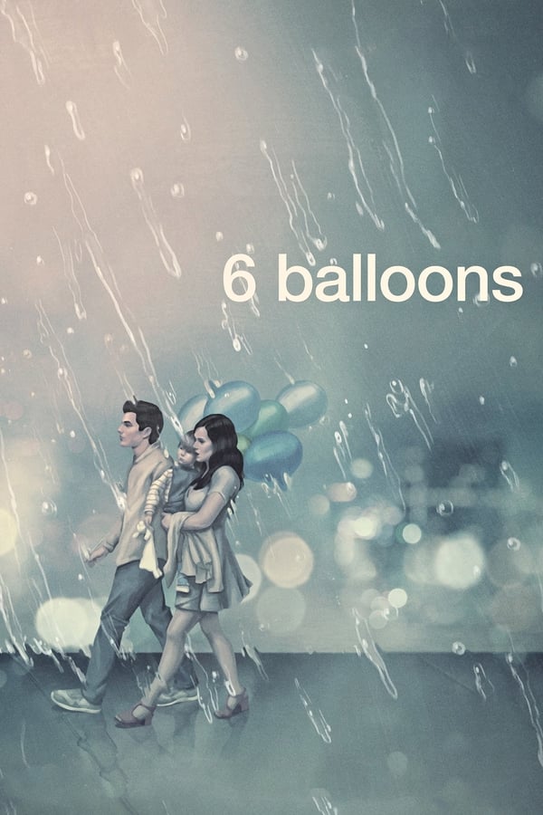Affisch för 6 Balloons