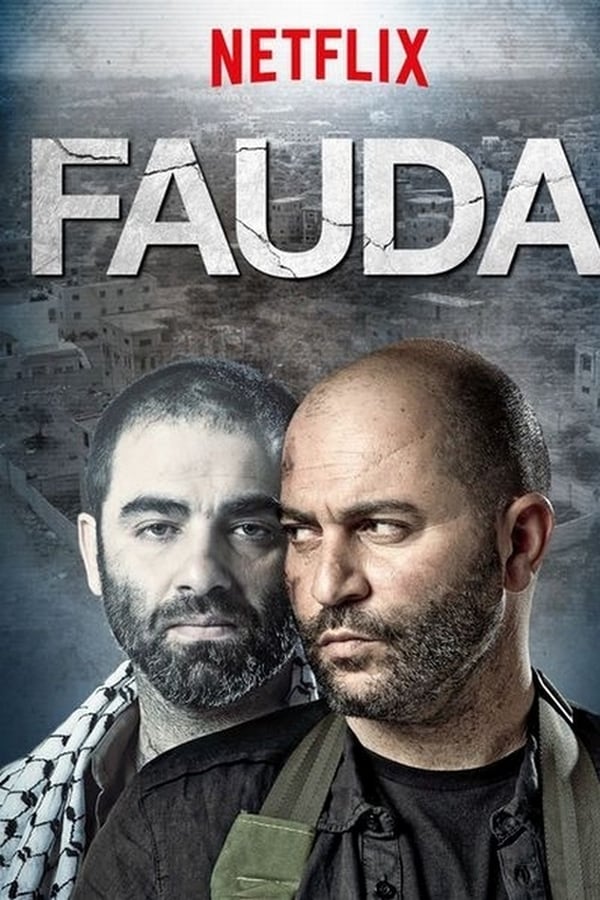 Fauda (Season 2) Dual Audio [Hindi (ORG 5.1) + Hebrew] WEB-DL 720p & 480p x264 DD5.1 | [All Episodes] NF Series