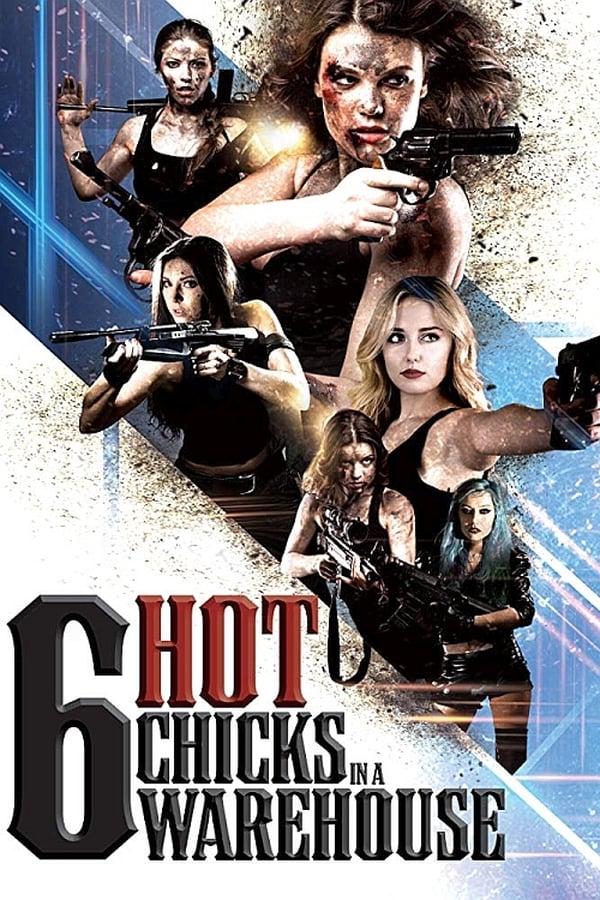 Six Hot Chicks in a Warehouse (2017) Full HD WEB-DL 1080p Dual-Latino