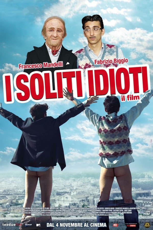 I soliti idioti – Il film