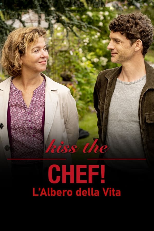 Kiss the Chef – L’albero della vita