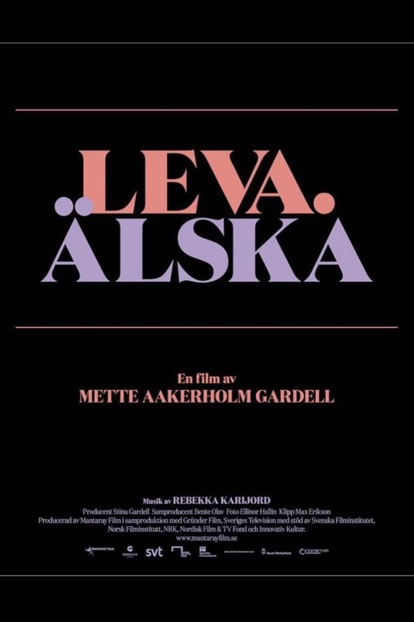 Affisch för Leva. Älska