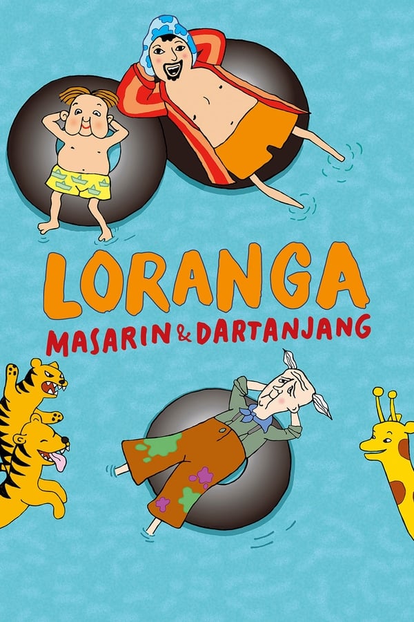 Affisch för Loranga, Masarin & Dartanjang