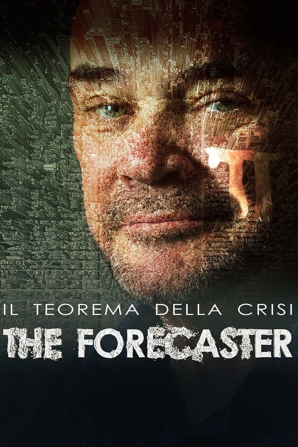 Il teorema della crisi – The Forecaster