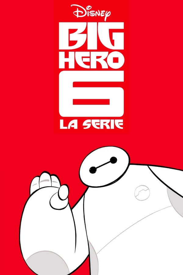 Big Hero 6: La serie