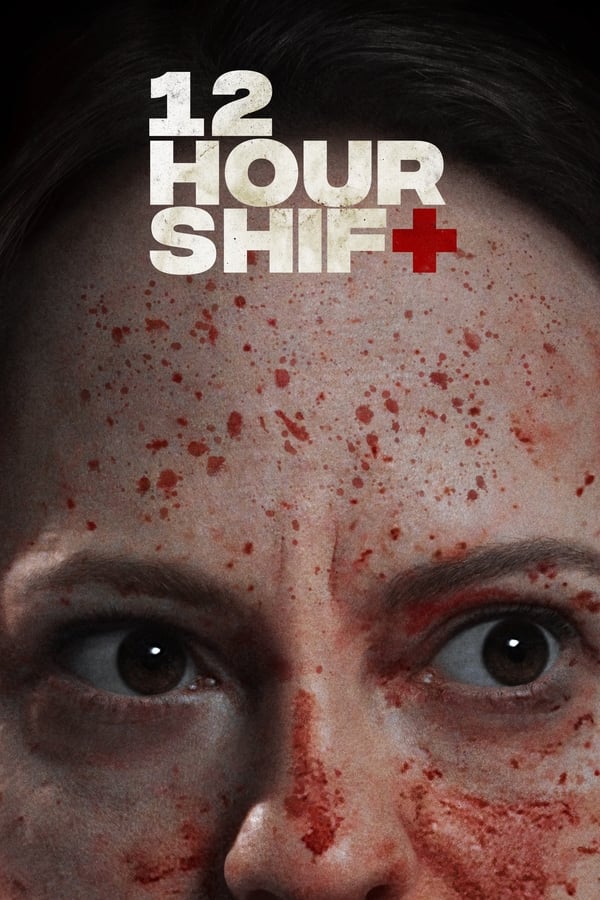 Affisch för 12 Hour Shift