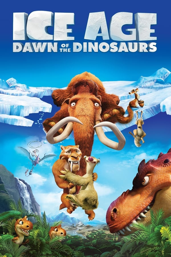 Ledeno doba 3: Dinosauri dolaze / Ice Age: Dawn of the Dinosaurs (2009)