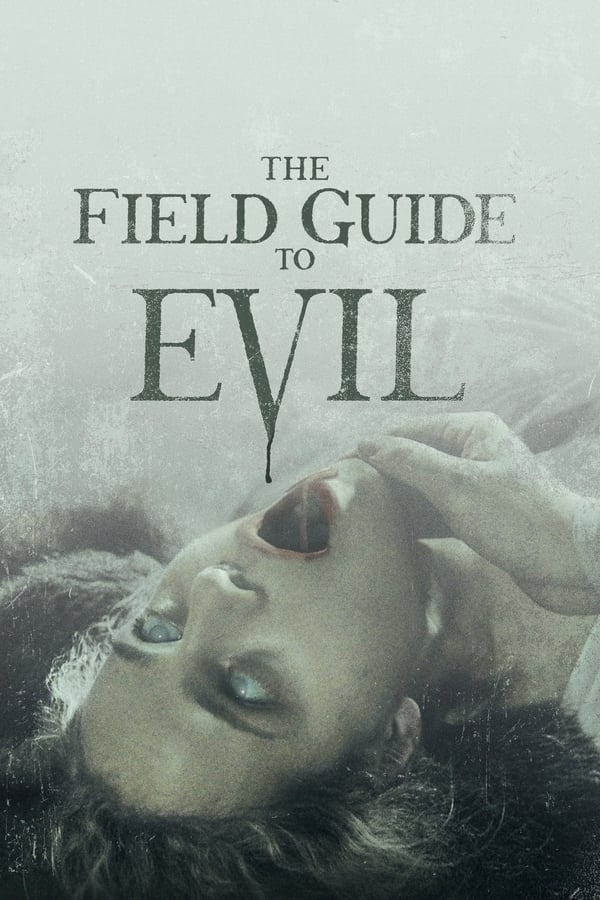 The Field Guide To Evil (2018) UNRATED 720p | 480p BluRay [Dual Audio] [Hindi DD 2.0 – English 2.0] x264