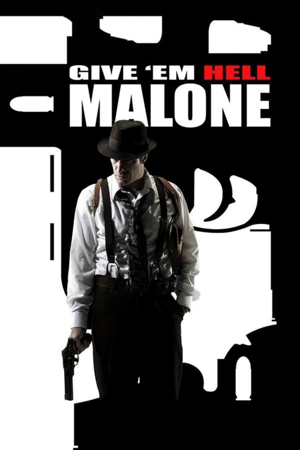 Affisch för Give 'Em Hell, Malone