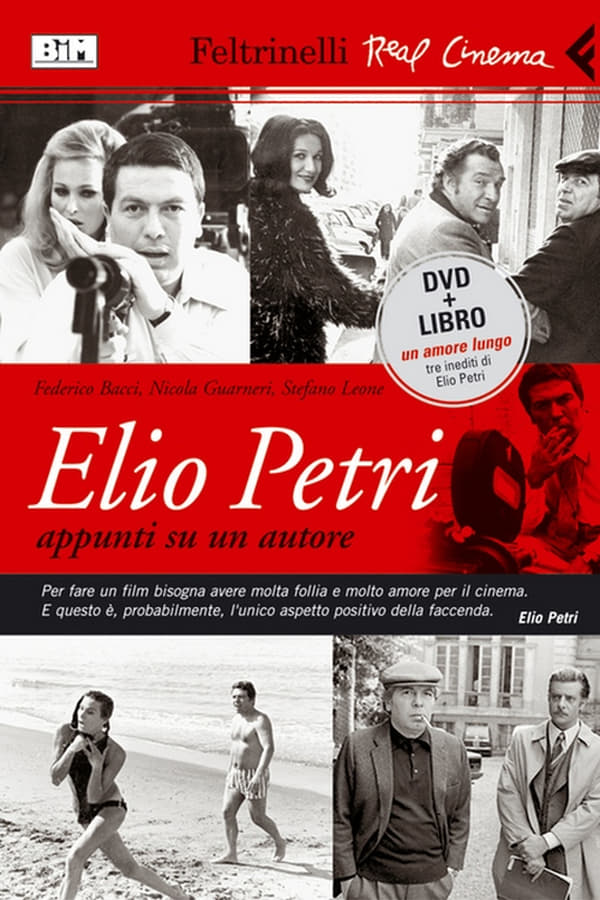 Elio Petri… appunti su un autore
