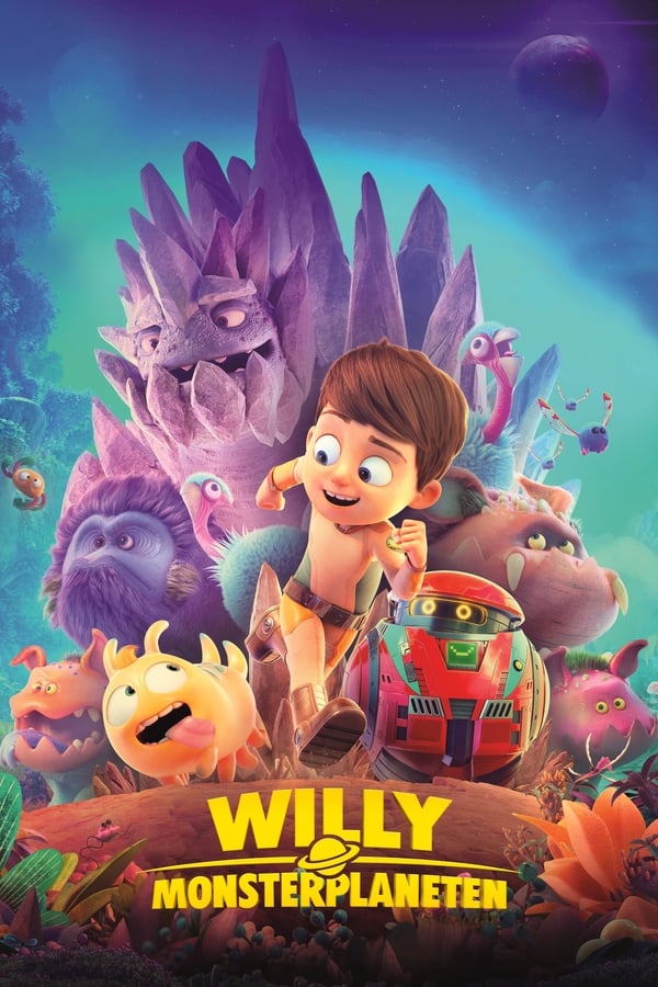 Affisch för Willy & Monsterplaneten