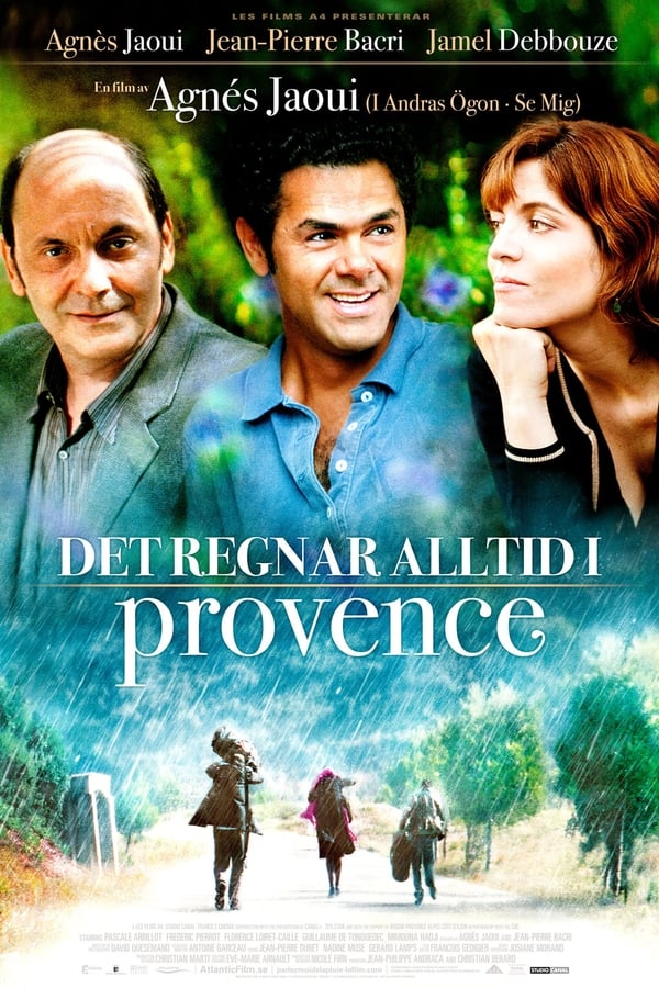 Affisch för Det Regnar Alltid I Provence