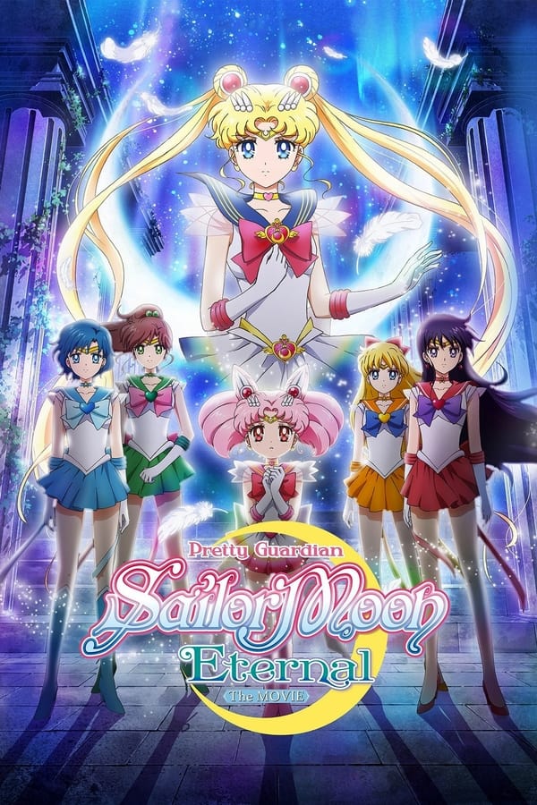 Affisch för Pretty Guardian Sailor Moon Eternal: The Movie
