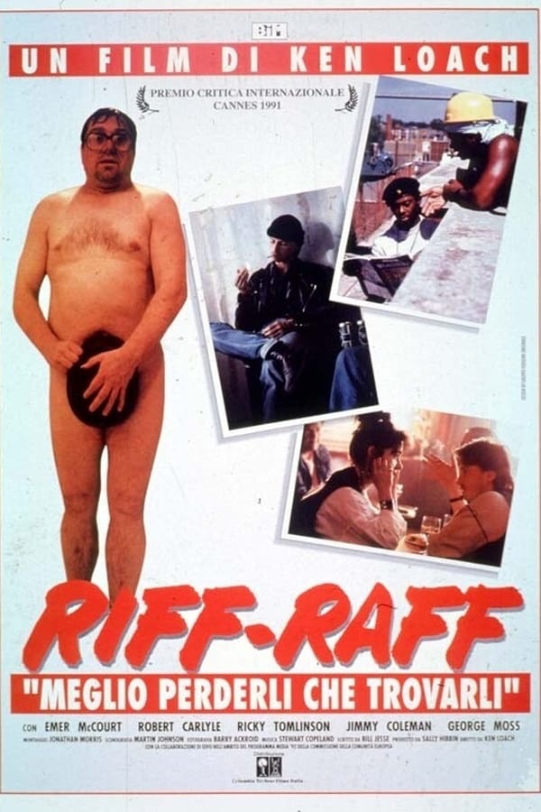 Riff-Raff – Meglio perderli che trovarli