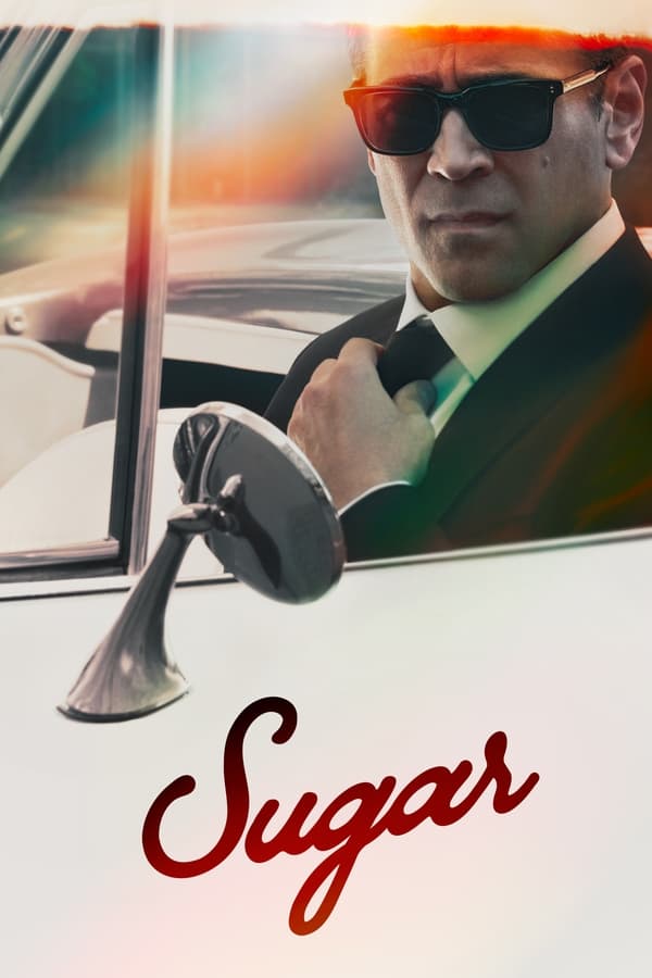 Sugar (2024) Full HD Temporada 1 WEB-DL 1080p Dual-Latino