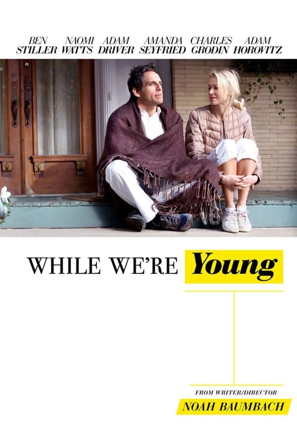 Affisch för While We're Young