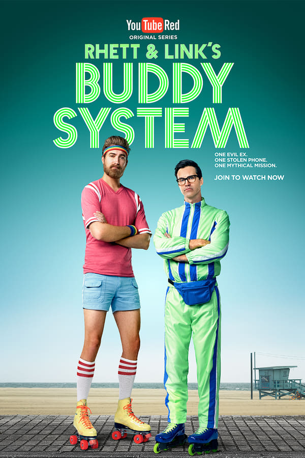 Rhett & Link’s Buddy System