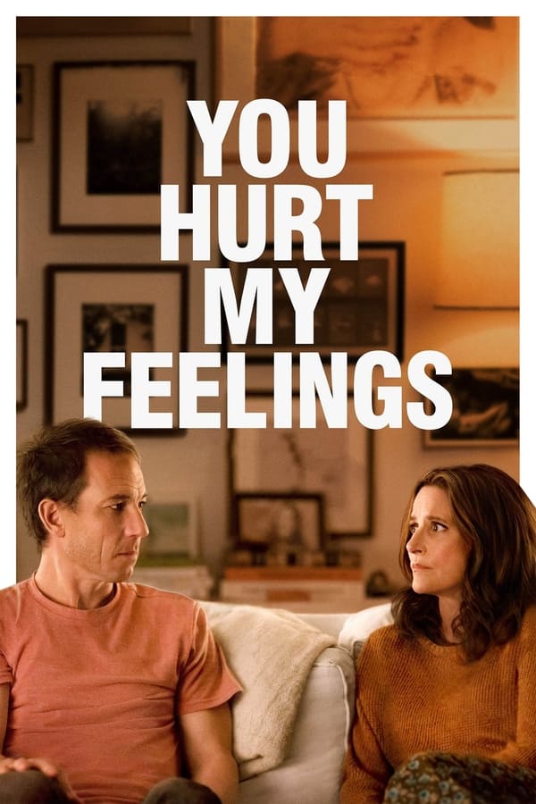 Affisch för You Hurt My Feelings