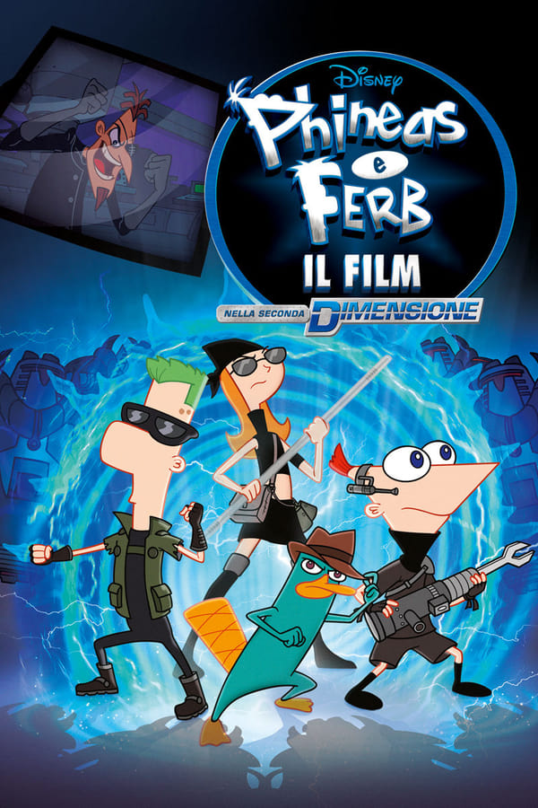Phineas e Ferb: Il film – Nella seconda dimensione