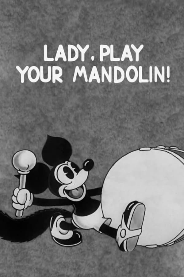 Lady, Play Your Mandolin!