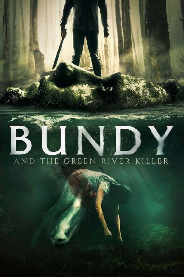 Bundy e il killer del Green River